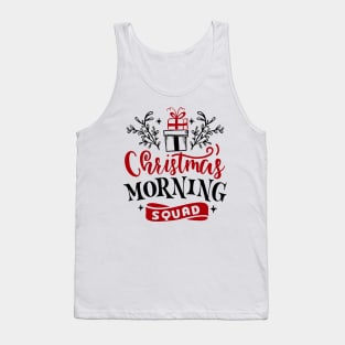 Christmas Morning Squad Tank Top